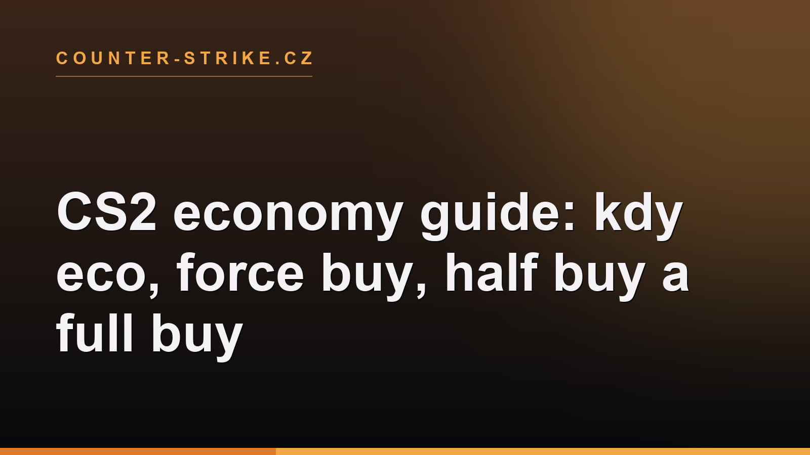 CS2 economy guide: kdy eco, force buy, half buy a full buy